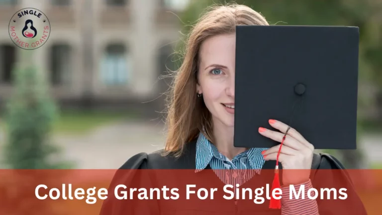 College Grants For Single Moms