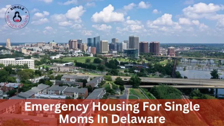 Emergency Housing For Single Moms In Delaware