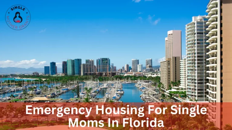 Emergency Housing For Single Moms In West Palm Beach, Florida