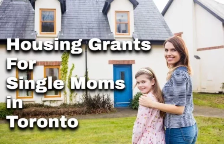 Single Mom Housing Grants Toronto