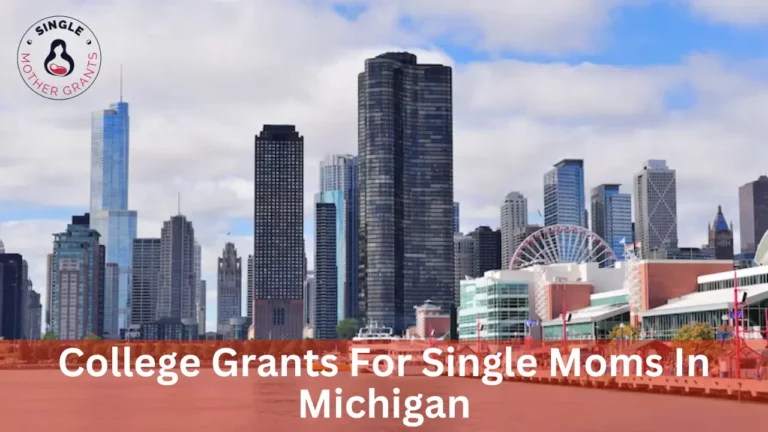 College Grants For Single Moms In Michigan