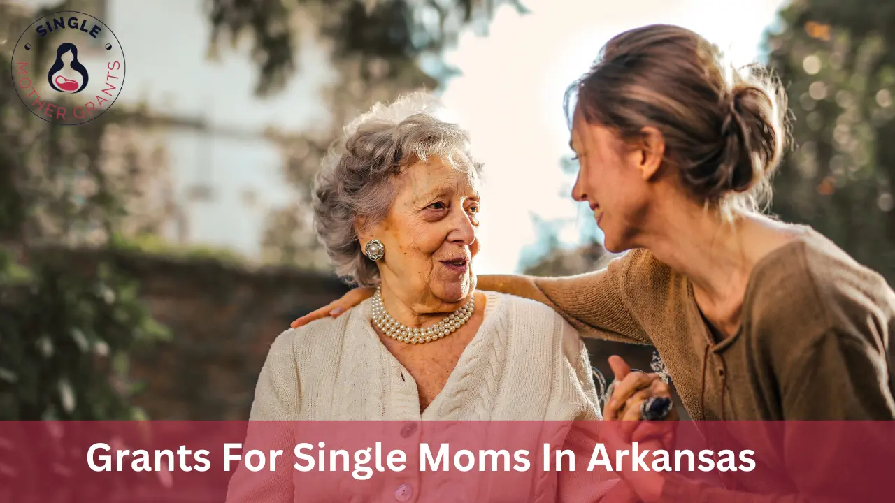 Grants For Single Moms In Arkansas