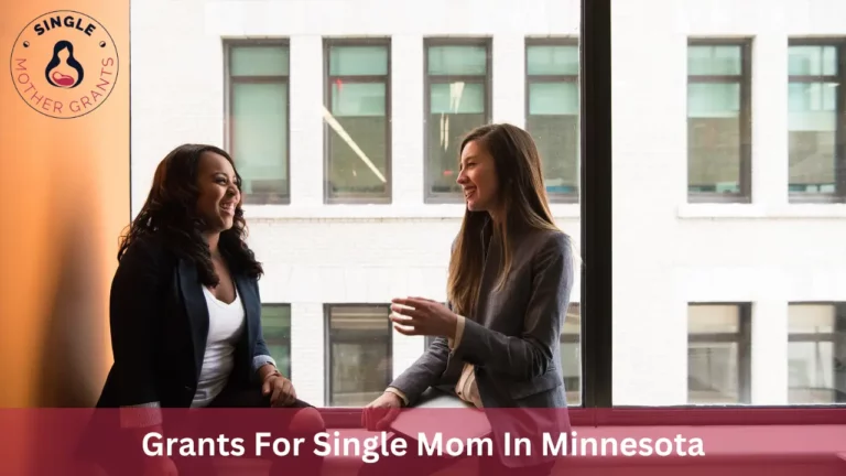 Grants For Single Mom In Minnesota