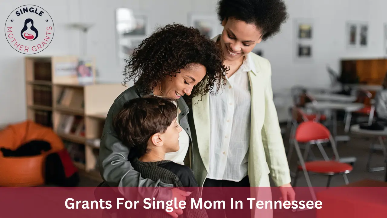 Grants For Single Mom In Tennessee