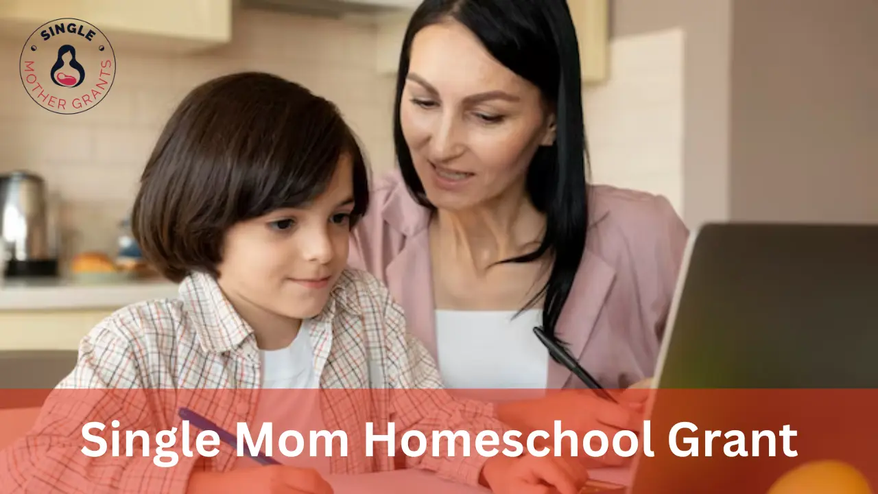Single Mom Homeschool Grant