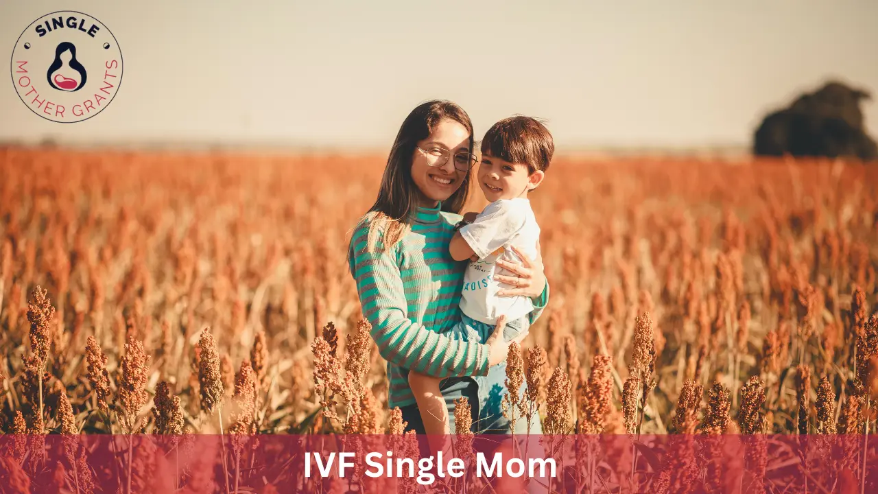IVF Single Mom