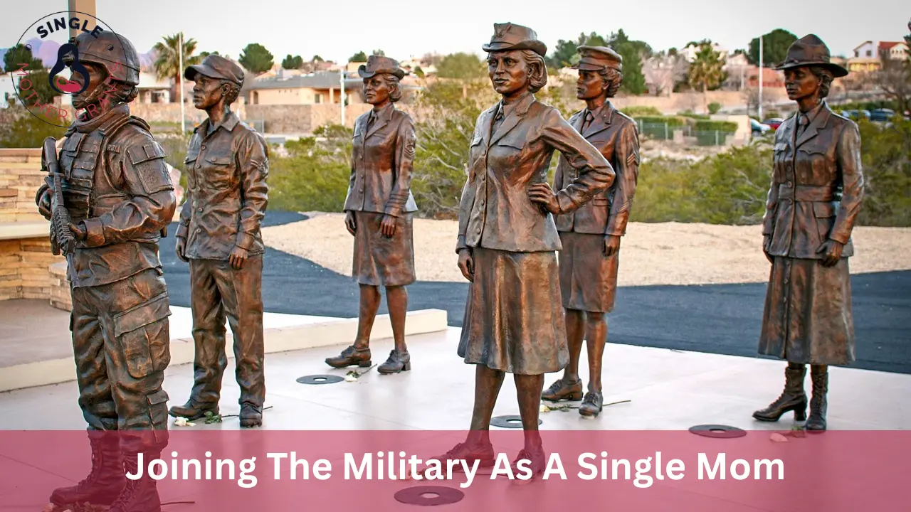 Joining The Military As A Single Mom