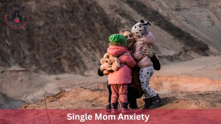 Single Mom Anxiety