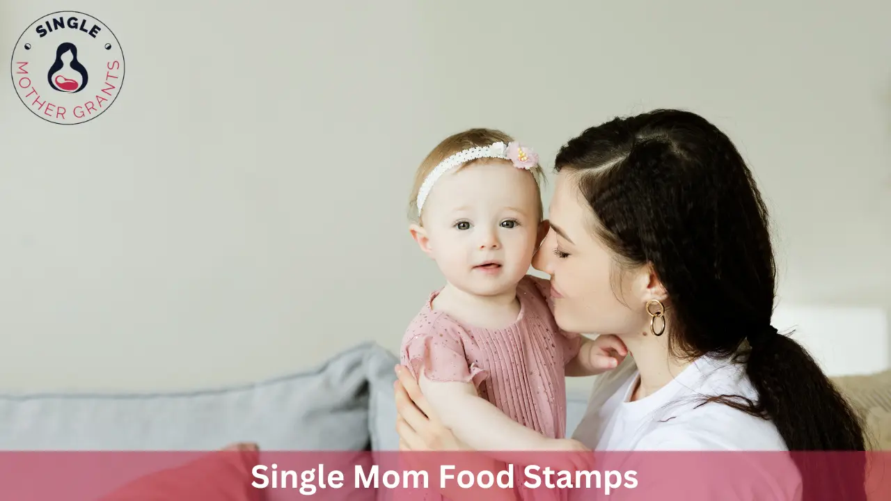 Single Mom Food Stamps