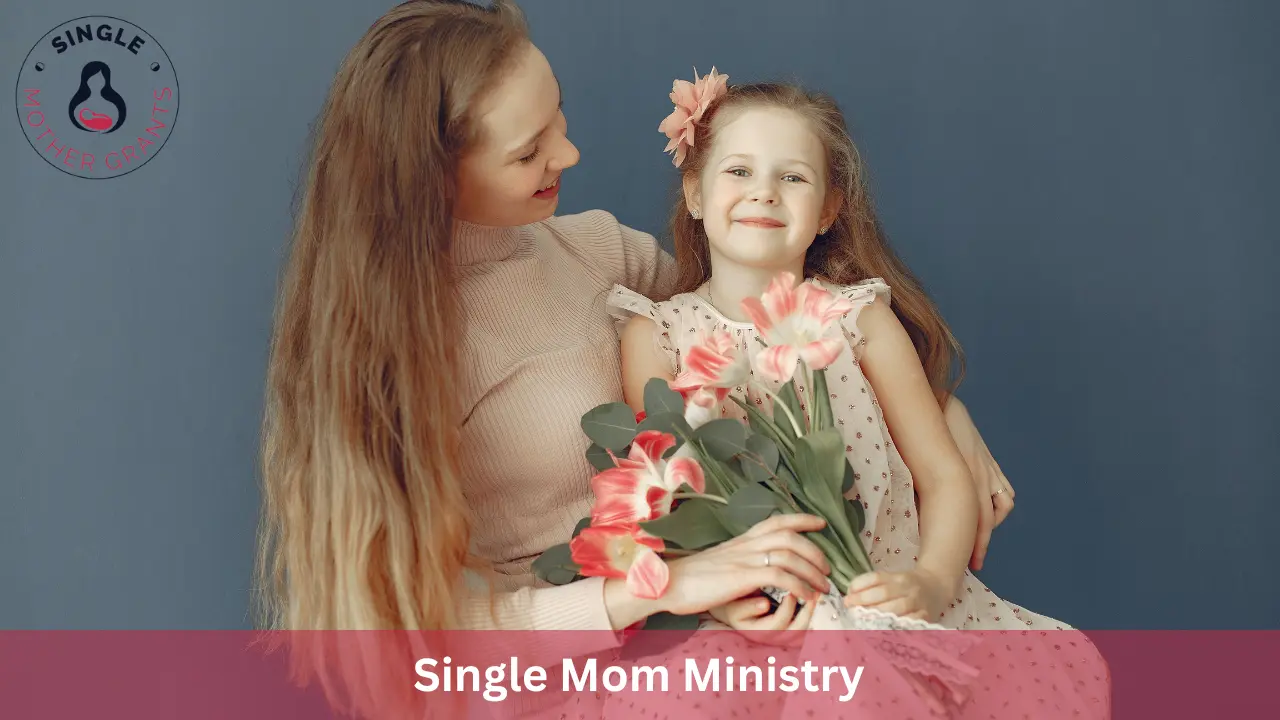 Single Mom Ministry