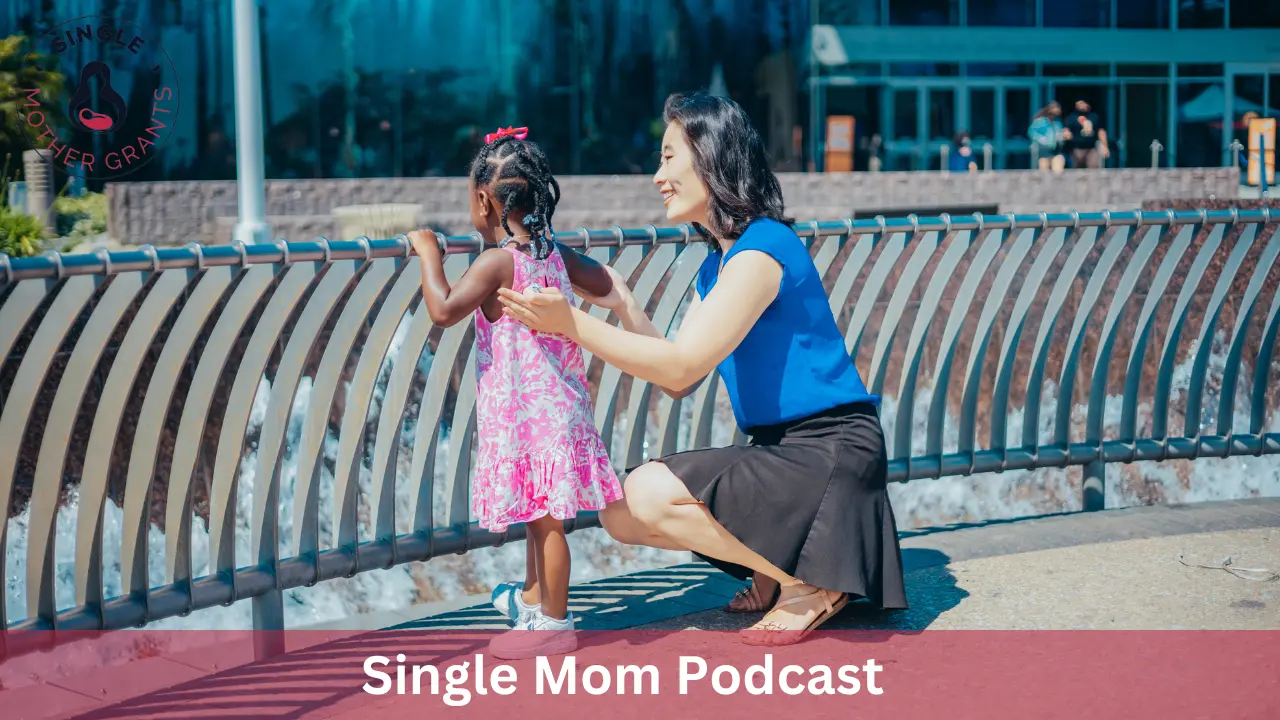 Single Mom Podcast 