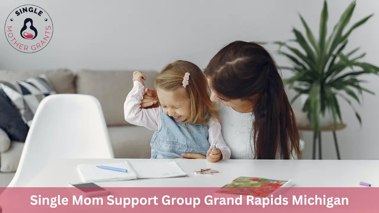 Single Mom Support Group Grand Rapids Michigan