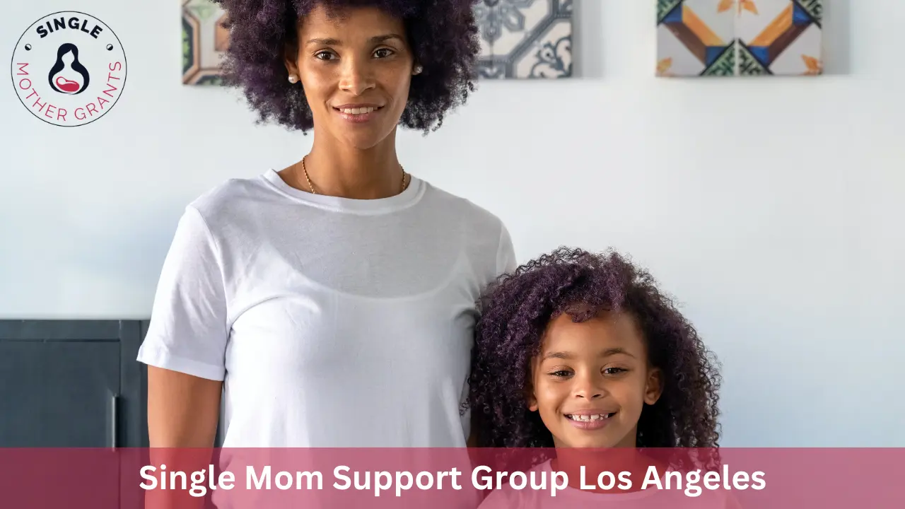 Single Mom Support Group Los Angeles