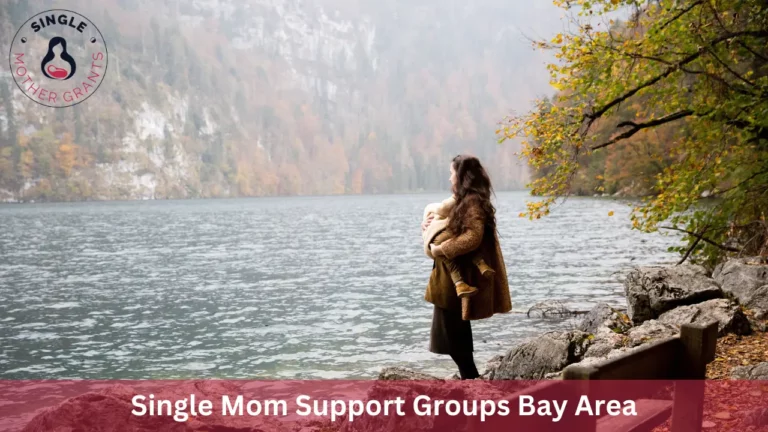 Single Mom Support Groups Bay Area
