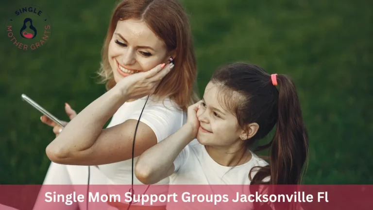 Single Mom Support Groups Jacksonville Fl