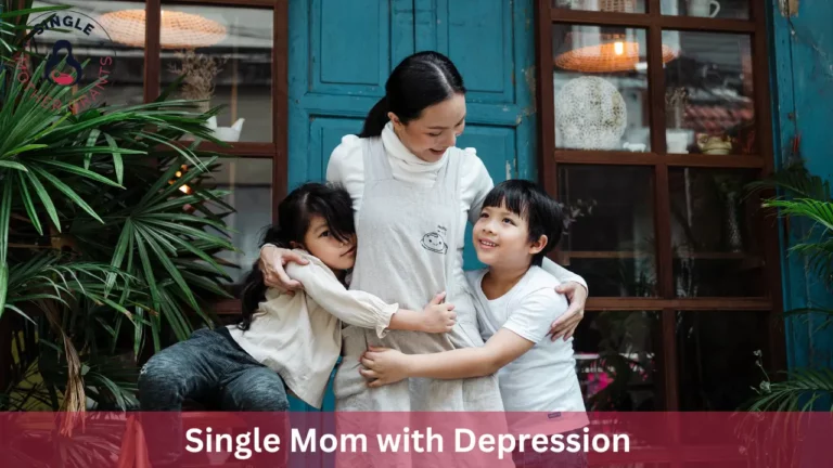 Single Mom with Depression