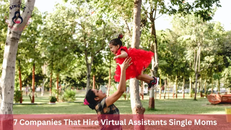 7 Companies That Hire Virtual Assistants Single Moms