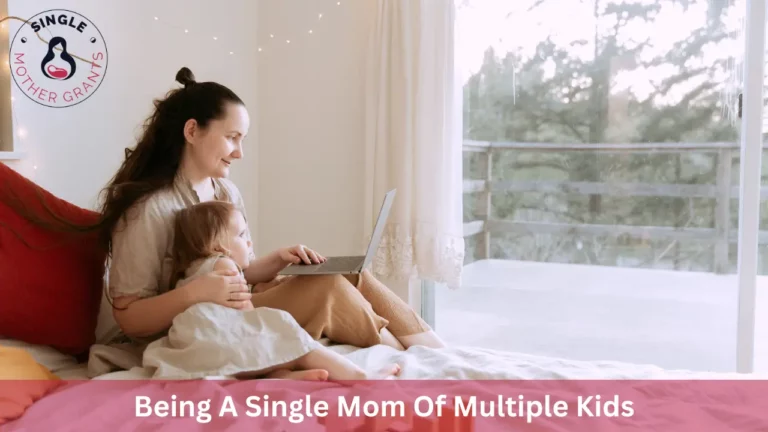 Being A Single Mom Of Multiple Kids