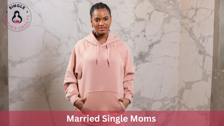 Married Single Moms