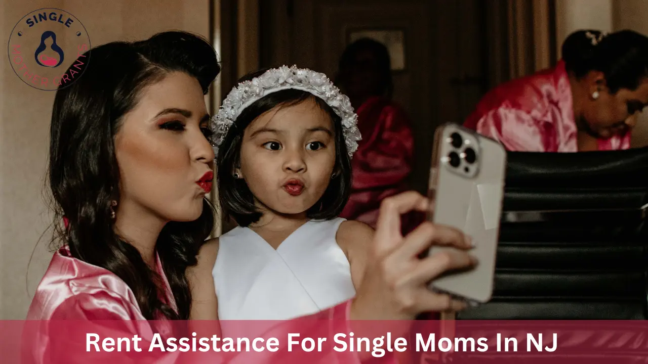 Rent Assistance For Single Moms In NJ