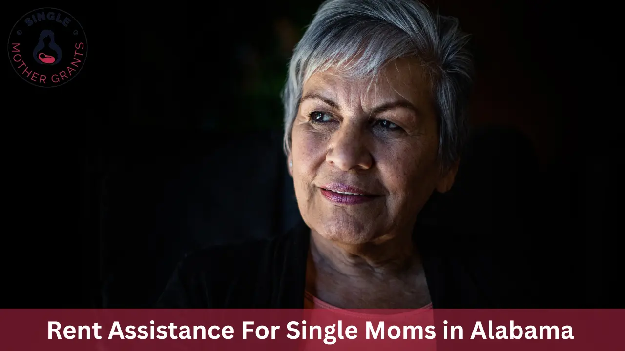 Rent Assistance For Single Moms in Alabama