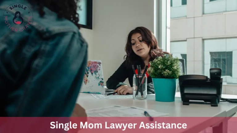 Single Mom Lawyer Assistance
