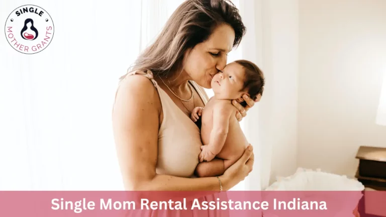 Single Mom Rental Assistance Indiana