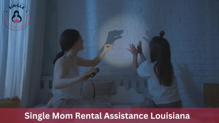 Single Mom Rental Assistance Louisiana