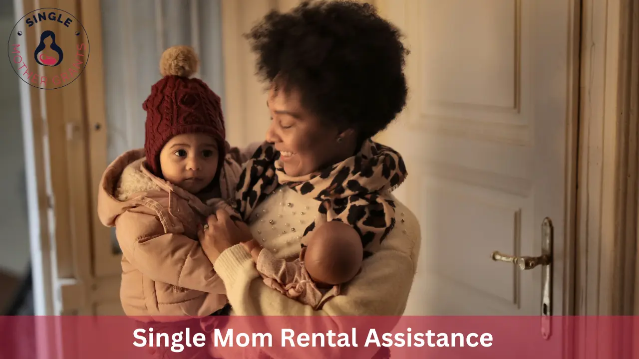Single Mom Rental Assistance