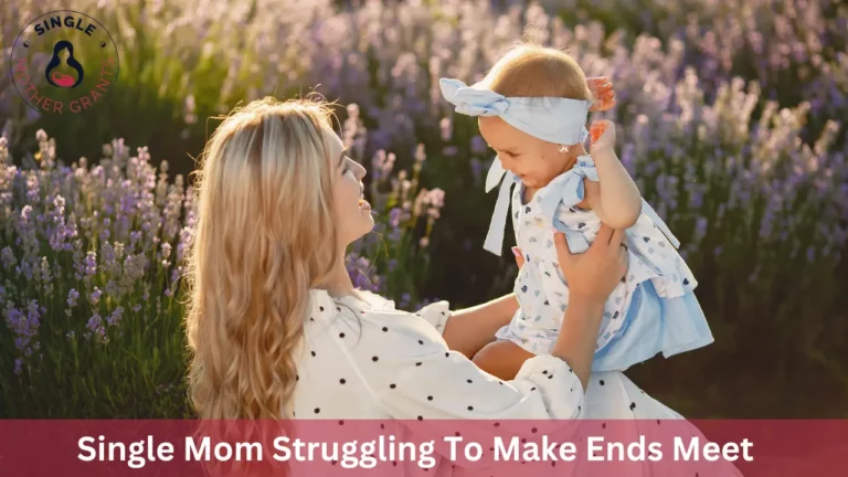 Single Mom Struggling To Make Ends Meet