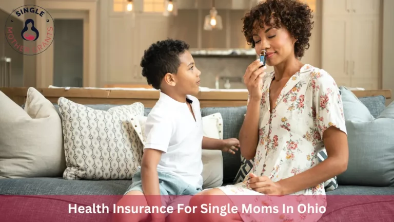 Health Insurance For Single Moms In Ohio