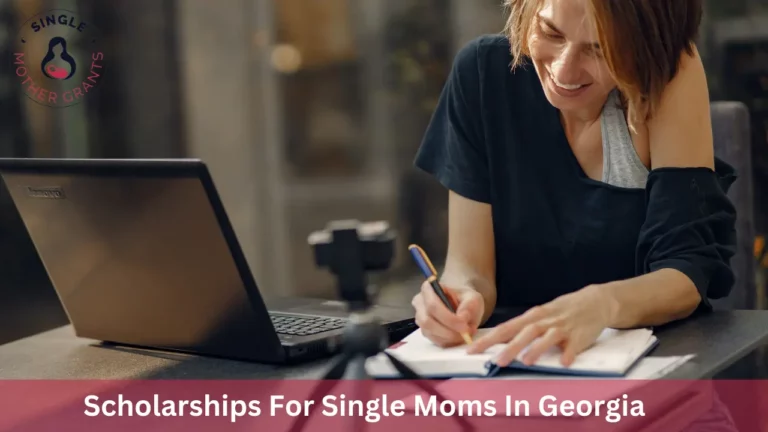 Scholarships For Single Moms In Georgia