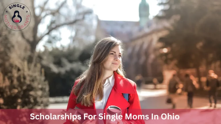 Scholarships For Single Moms In Ohio
