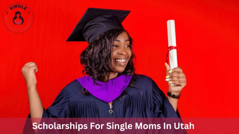 Scholarships For Single Moms In Utah