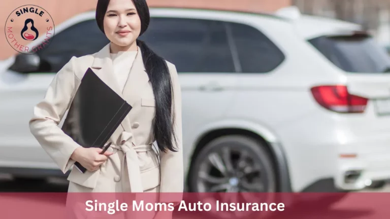 Single Moms Auto Insurance